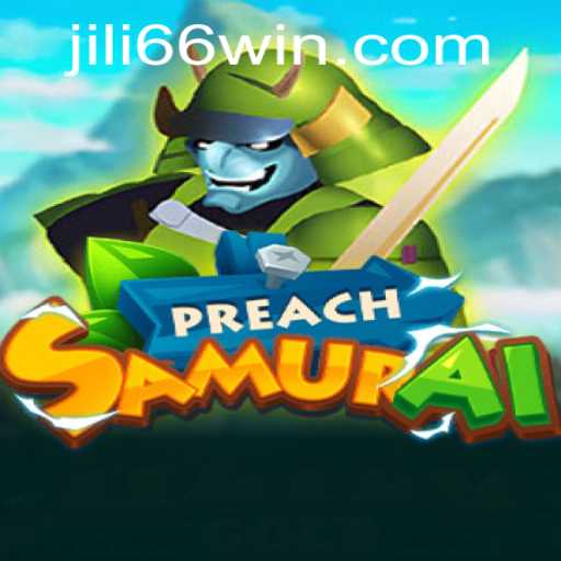 PreachSamurai: The Ultimate 66 WIN Gaming Experience